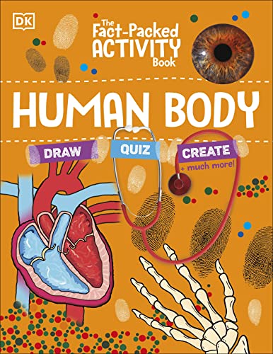 The Fact-Packed Activity Book: Human Body von DK